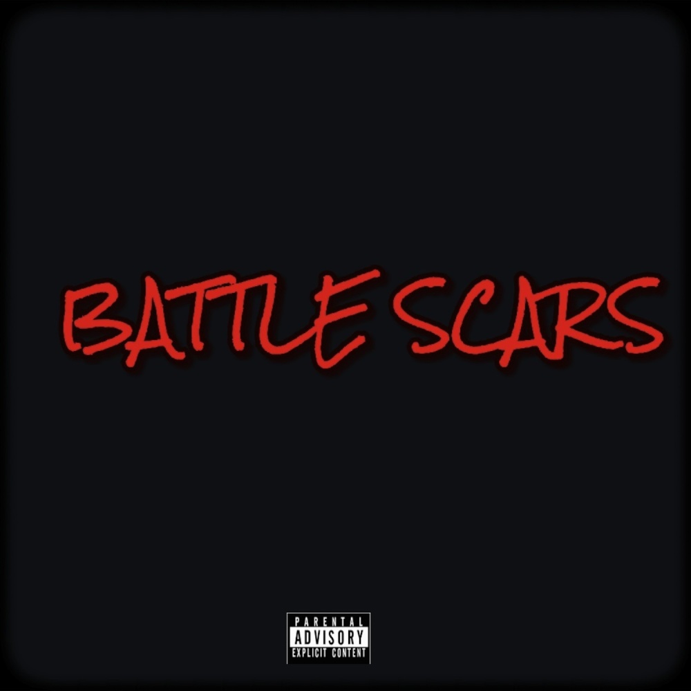 Battle Scars (Explicit)