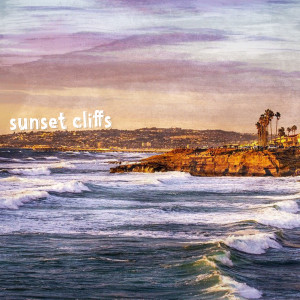 Listen to Sunset Cliffs song with lyrics from cmj