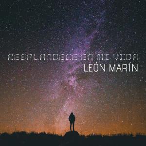 收聽Leon Marin的Resplandece en Mi Vida(feat. Miel San Marcos)歌詞歌曲