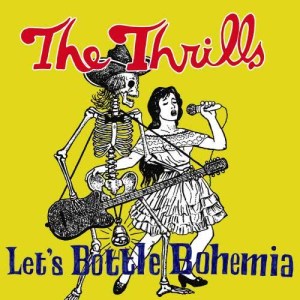 收聽The Thrills的Not For All The Love In The World歌詞歌曲
