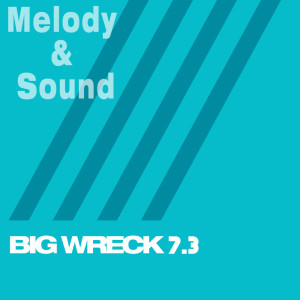 Big Wreck的專輯Melody & Sound