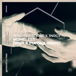 Album Homeless (Wux x PUHSKA Remix) from Jennifer Cooke