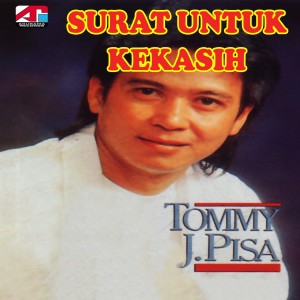 收听Tommy J Pisa的Biar Kucari Jalanku歌词歌曲