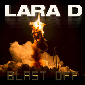 Lara Dabbagh的專輯Blast Off