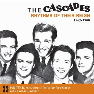 อัลบัม Rhythms of Their Reign 1962-1966 ศิลปิน The Cascades