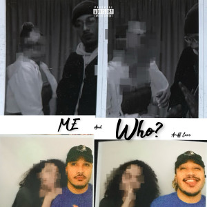 Album Me & Who? (Explicit) from Ariff Cure