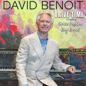 David Benoit的專輯Drive Time