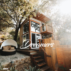 Listen to Dreamers song with lyrics from Erot