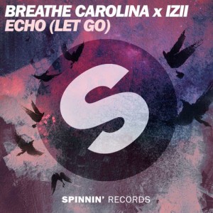ดาวน์โหลดและฟังเพลง ECHO (LET GO) [Extended Mix] (Extended Mix) พร้อมเนื้อเพลงจาก Breathe Carolina