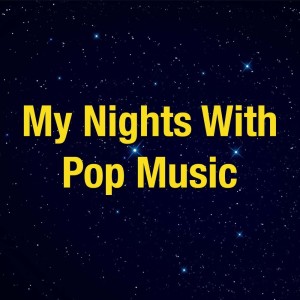 Various Artists的專輯My Nights With Pop Music