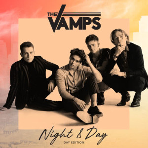 The Vamps的專輯Night & Day