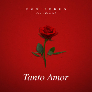 Don Pedro的專輯Tanto Amor