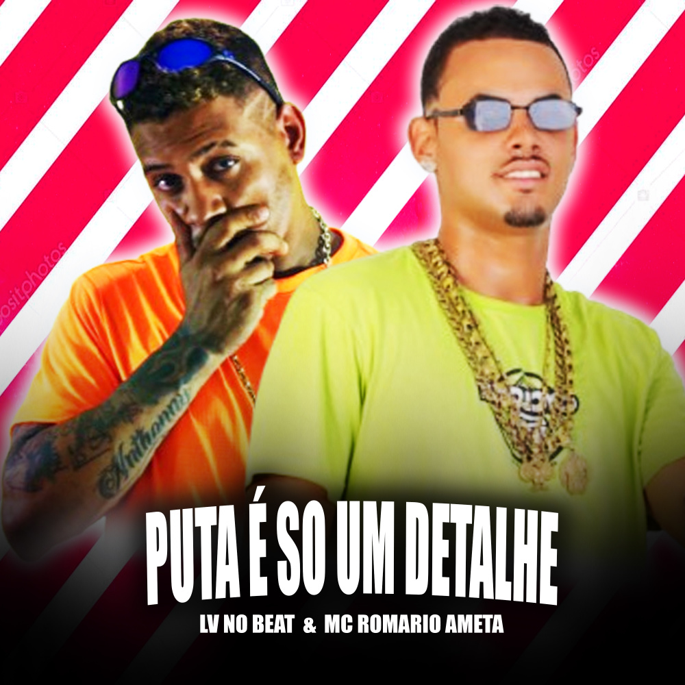 Puta É Só um Detalhe (Explicit)