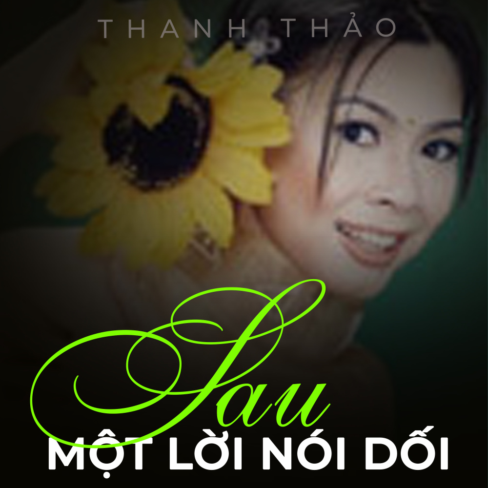 Sau một lời nói dối