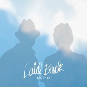Laid Back的專輯Brother