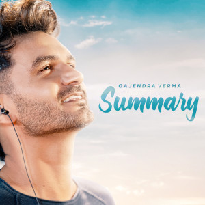 Album Summary oleh Gajendra Verma