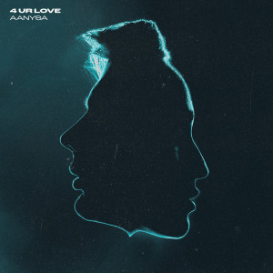 อัลบัม 4 Ur Love ศิลปิน Aanysa