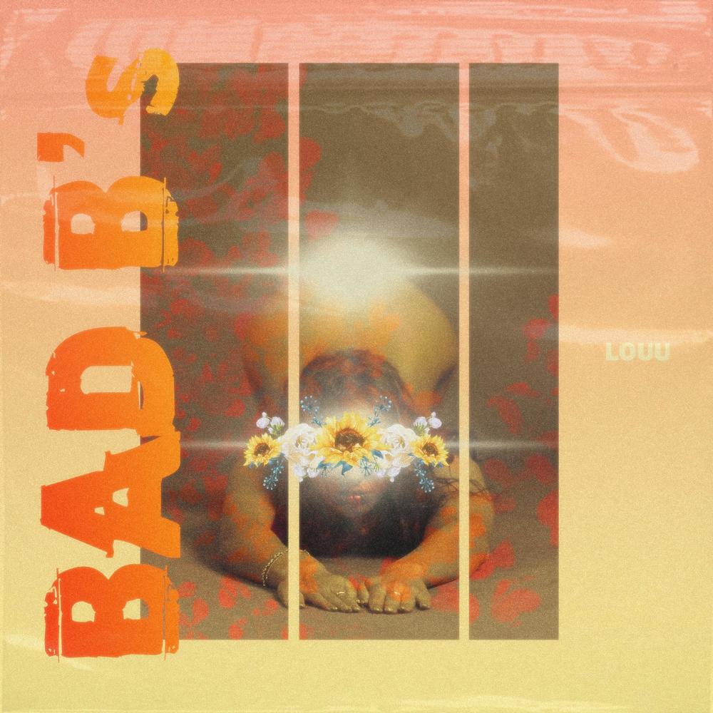 Bad B's (Explicit)