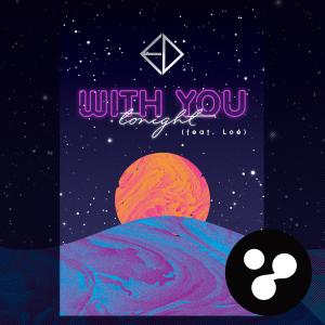 Dengarkan With You Tonight (Dion Remix) lagu dari Edgar Sound dengan lirik