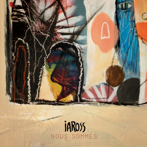 Album Nous sommes from Iaross