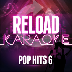 收聽Reload Karaoke的Give Me Everything (Tonight) (In The Style Of 'Pitbull feat. Ne-Yo & Afrojack')歌詞歌曲