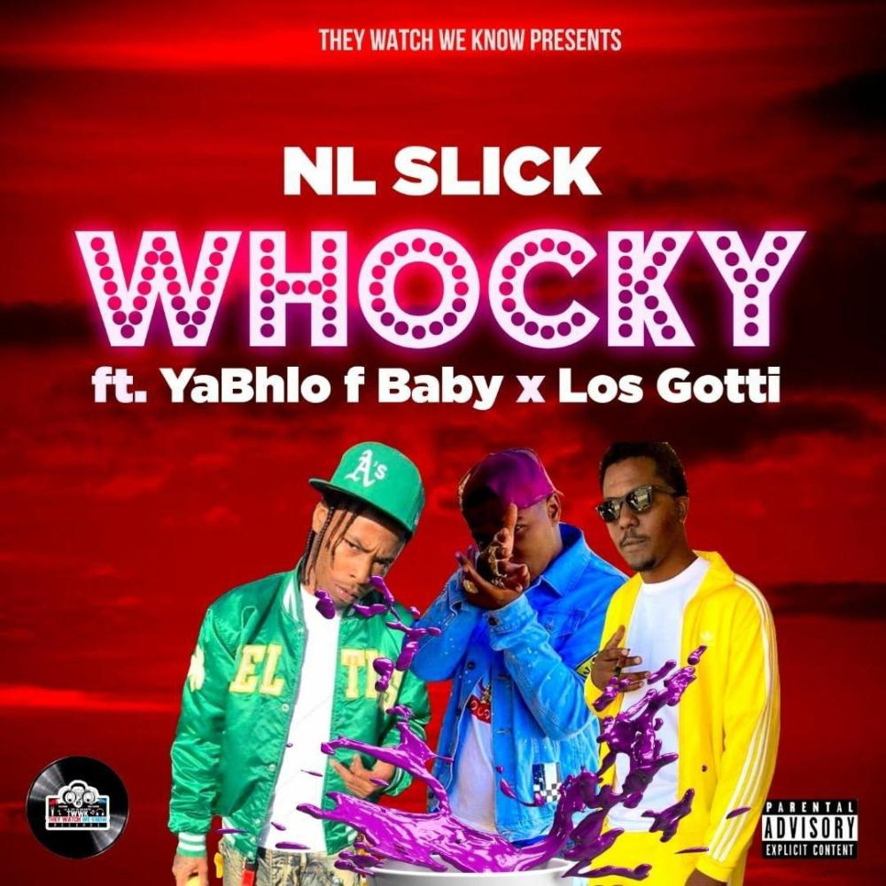 WHOCKY (feat. YaBhlo F Baby & Los Gotti) (Explicit)