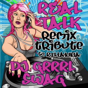 ดาวน์โหลดและฟังเพลง You da One (Explicit) พร้อมเนื้อเพลงจาก DJ Grrrl Swag