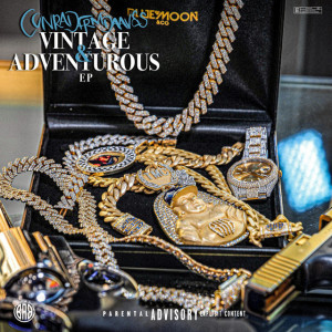 Conradfrmdaaves的专辑Vintage&Adventurous Ep (Explicit)