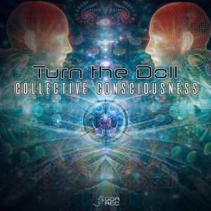 Turn The Doll的專輯Collective Consciousness