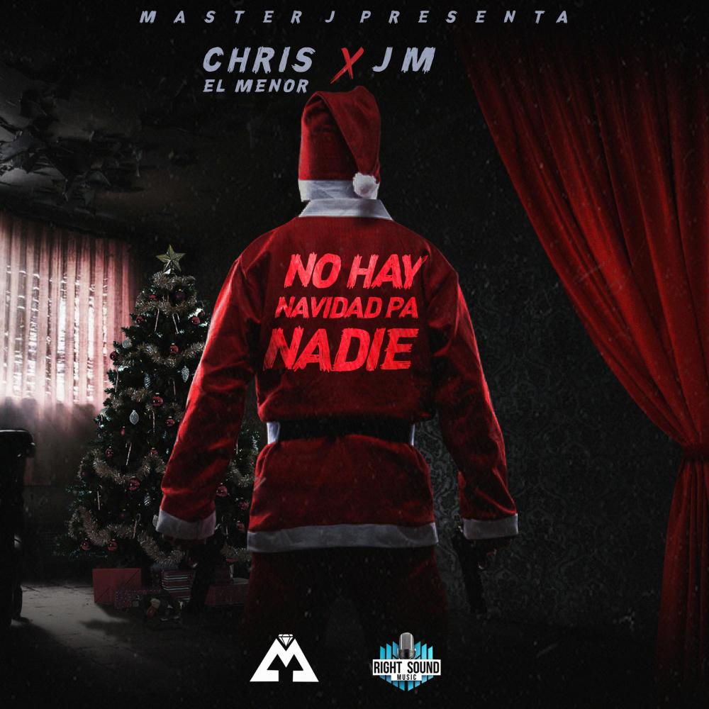 No Hay Navidad Pa Nadie (feat. JM) (Explicit)