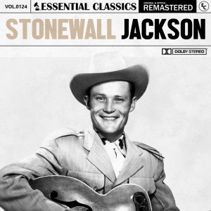 Stonewall Jackson的專輯Essential Classics, Vol. 124: Stonewall Jackson
