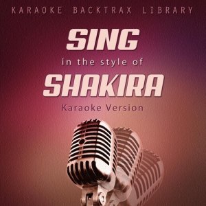 收聽Karaoke Backtrax Library的La Loba (Originally Performed by Shakira) [Karaoke Version] (Karaoke Version)歌詞歌曲