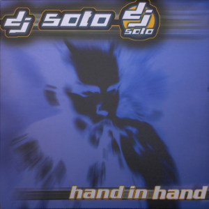收聽Dj Soto的Hand In Hand歌詞歌曲