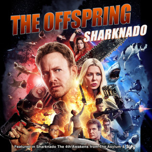 Album Sharknado (From "Sharknado: The 4th Awakens") from The Offspring