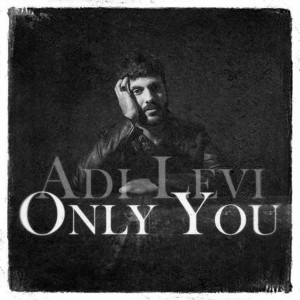 อัลบัม Only You ศิลปิน Adi Levi