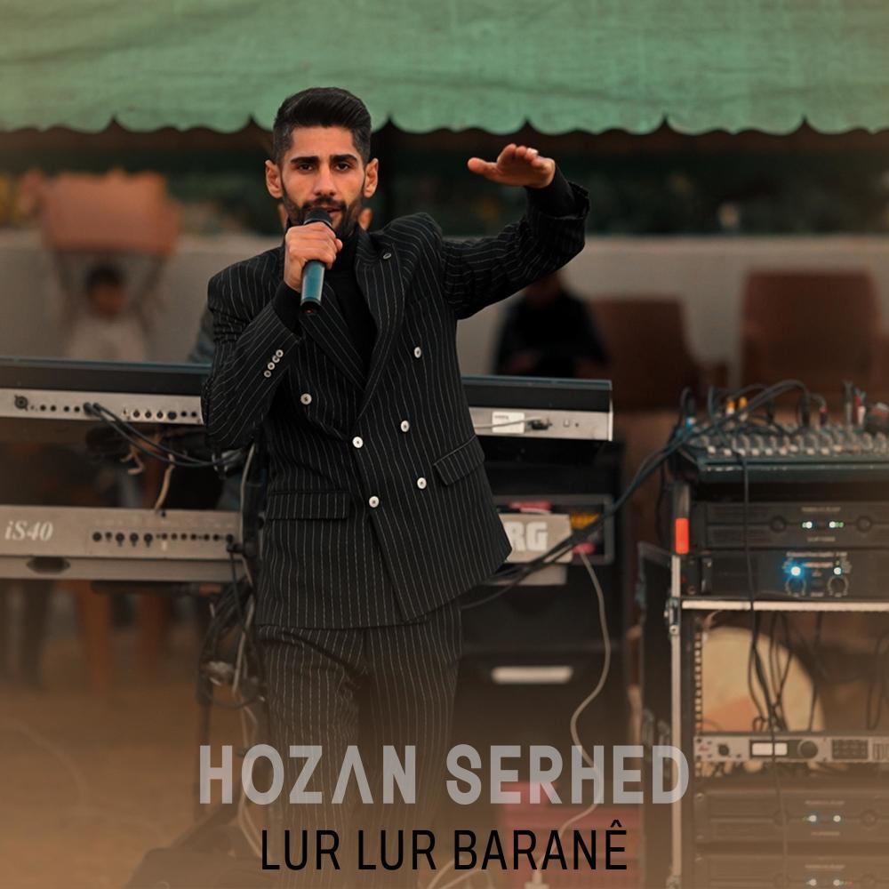 Lur Lur Barane Halay (feat. Hozan Serhed)