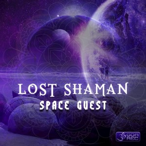 Album Space Guest from Lost Shaman