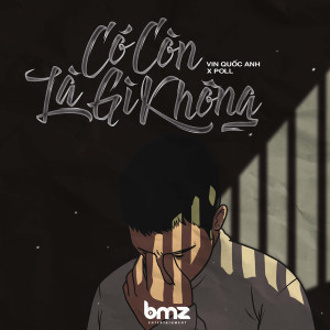 Listen to Có Còn Là Gì Không song with lyrics from Anbecks Thái Hà An