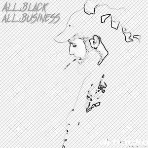 Jmac的專輯All Black All Business (feat. Dj Hacko) (Explicit)