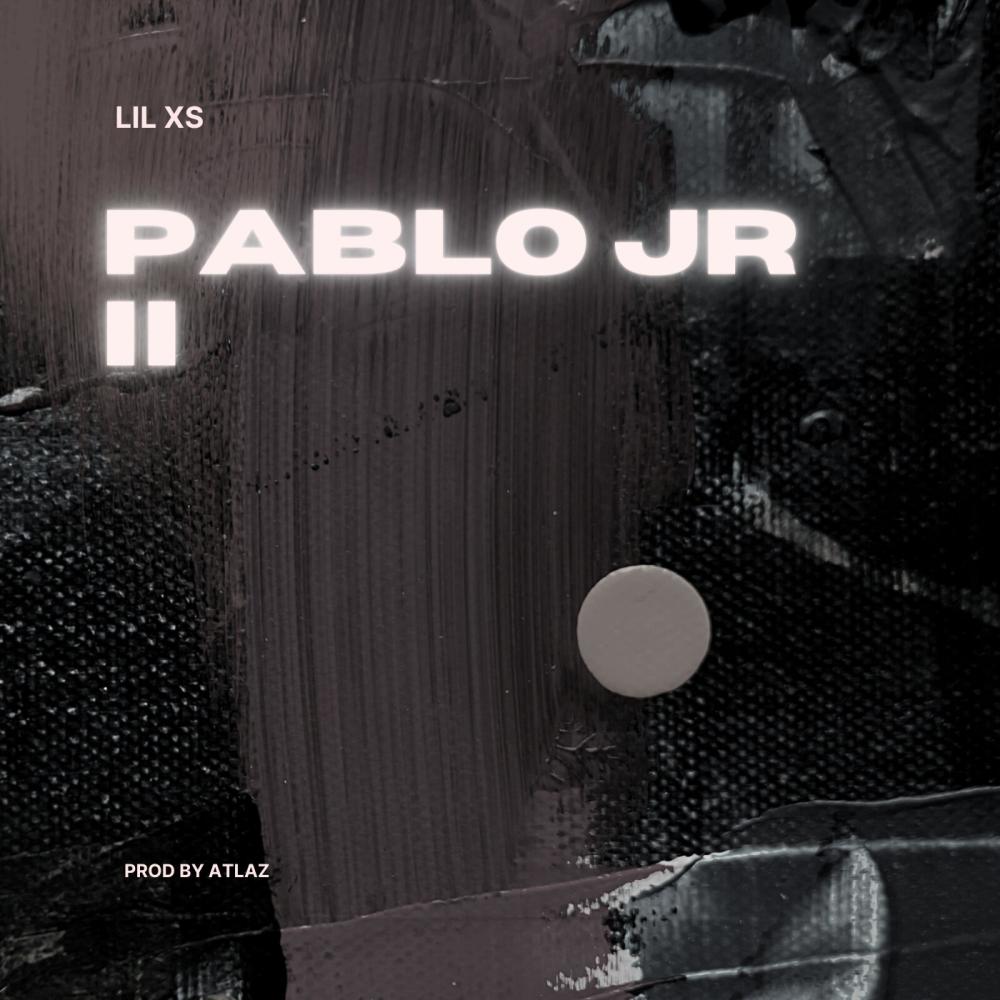 PABLO JR II (Explicit)