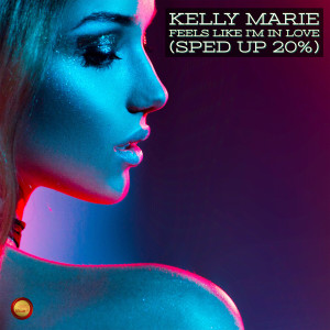 Listen to Feels Like Im In Love (Sped Up 20 %) song with lyrics from Kelly Marie
