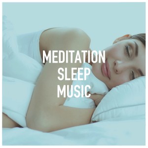 Album Meditation Sleep Music from Deep Sleep