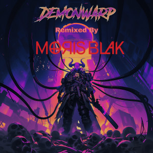 ดาวน์โหลดและฟังเพลง Soul Modification (MORIS BLAK Remix) พร้อมเนื้อเพลงจาก Demonwarp