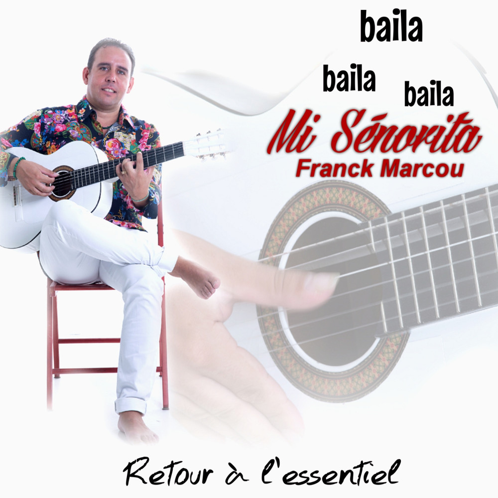 Baila Baila Baila Mi Senorita Retour À L'essentiel (Explicit)