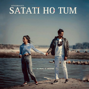 ดาวน์โหลดและฟังเพลง Satati Ho Tum พร้อมเนื้อเพลงจาก Kunal Bhagat