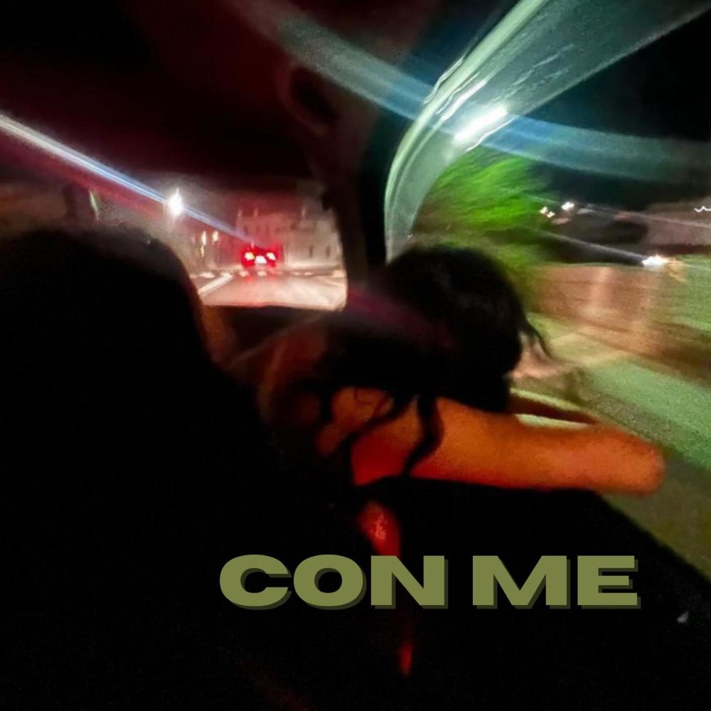 CON ME (Explicit)