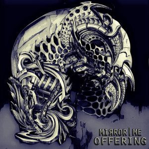 Mirror Me的專輯OFFERING