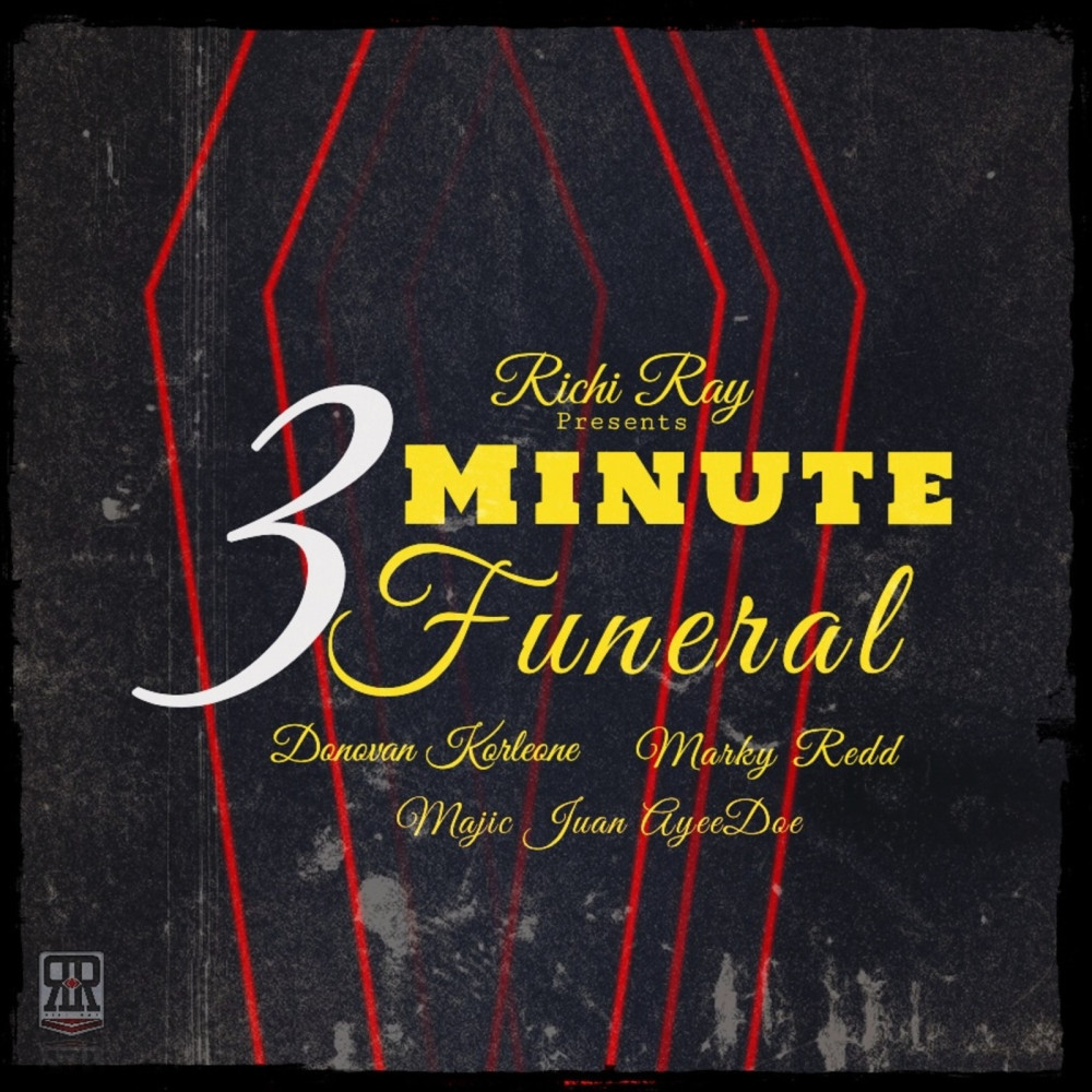 3 Minute Funeral (Explicit)