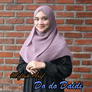 Do da idi dari Miftah Arif