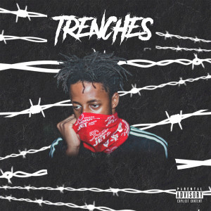 收聽Tbish的Trenches (Explicit)歌詞歌曲